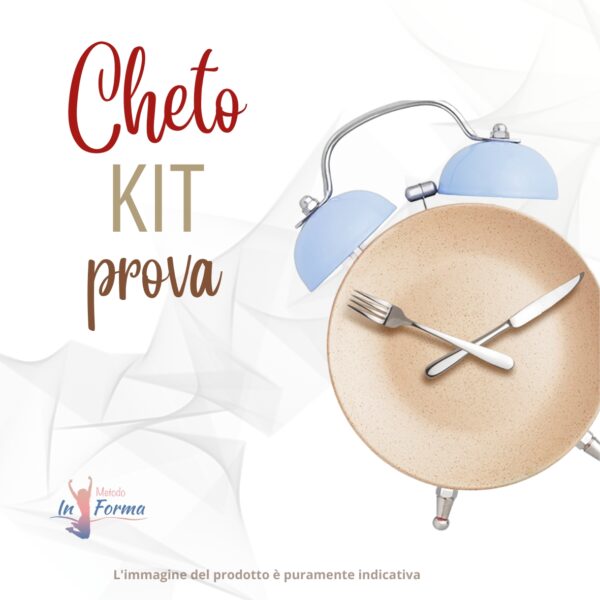 Cheto Kit prova | Metodo InForma