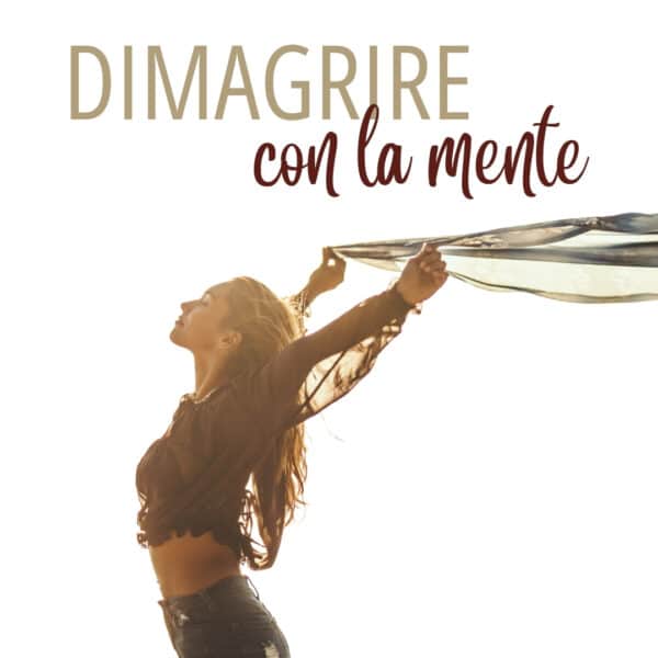 Dimagrire con la mente | Metodo InForma