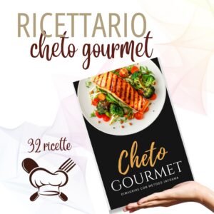 Ricettario Cheto Gourmet | Metodo InForma